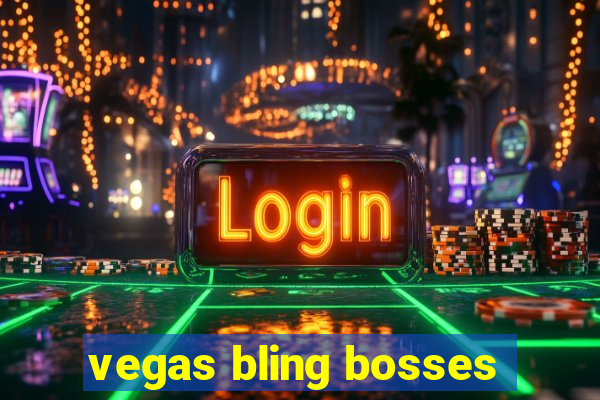 vegas bling bosses