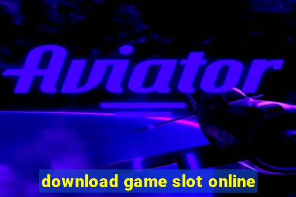 download game slot online