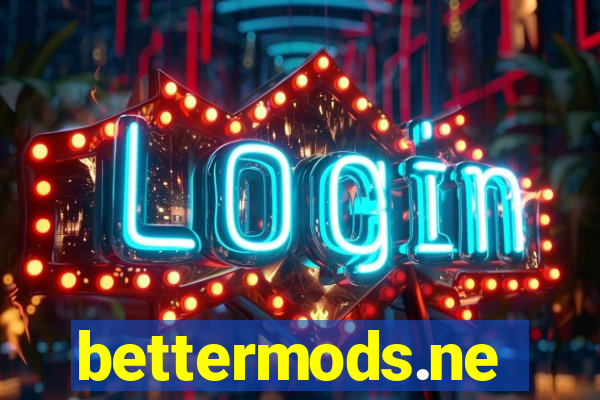 bettermods.ne