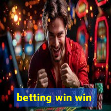 betting win win