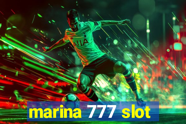 marina 777 slot