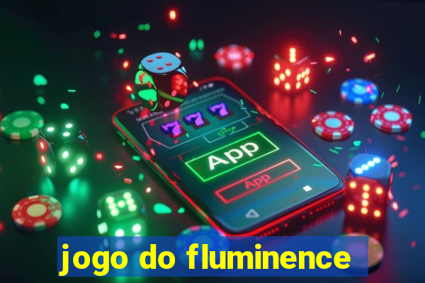 jogo do fluminence