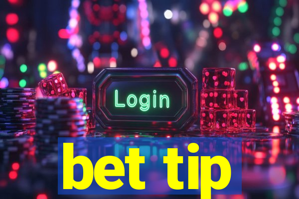 bet tip