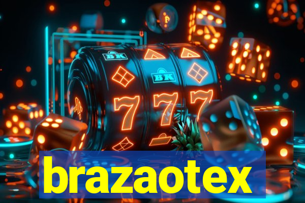 brazaotex