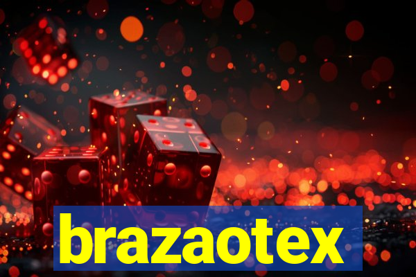 brazaotex