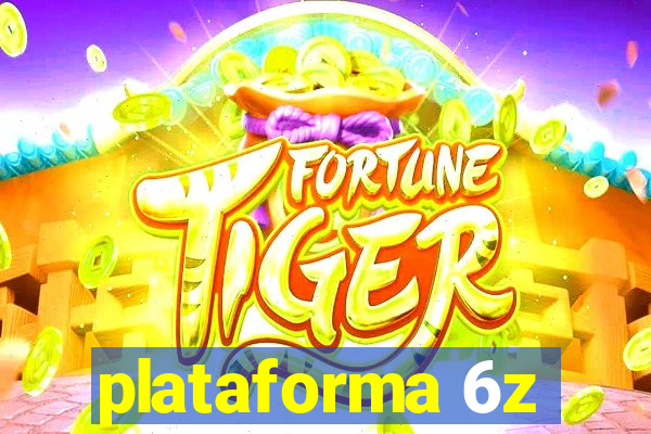 plataforma 6z