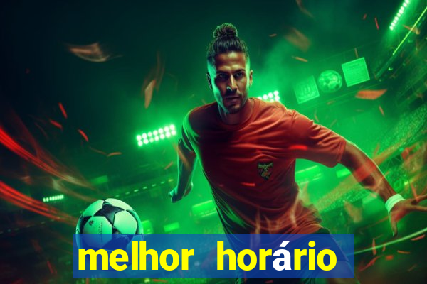 melhor horário para jogar fortune ox hoje a noite