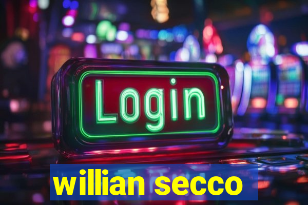 willian secco