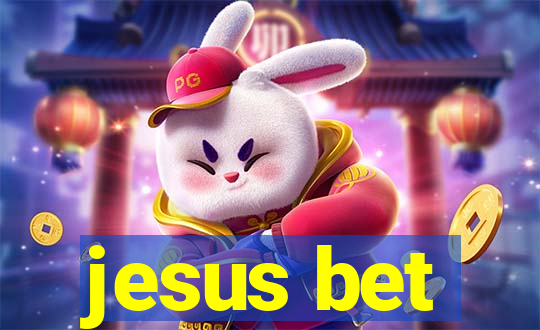 jesus bet