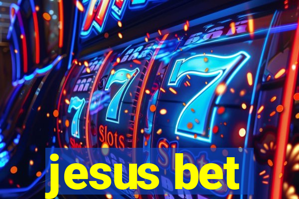 jesus bet