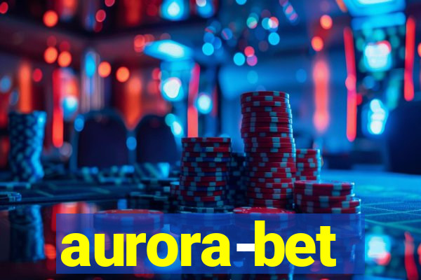 aurora-bet