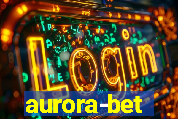 aurora-bet