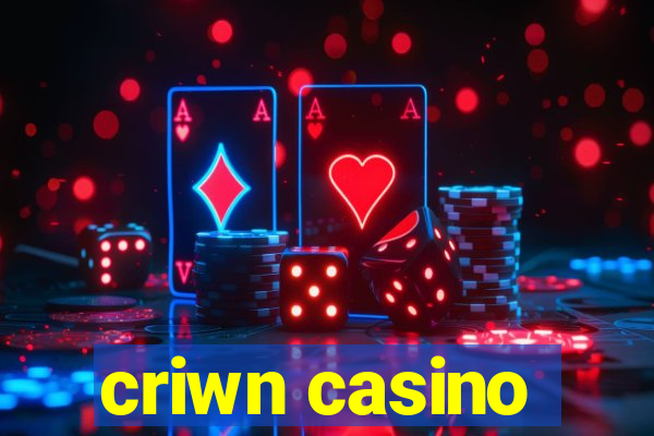 criwn casino