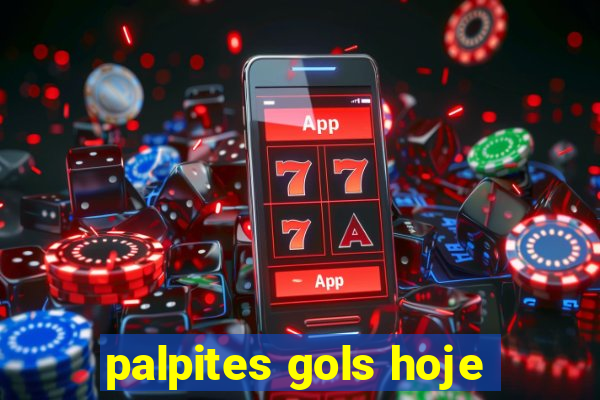 palpites gols hoje