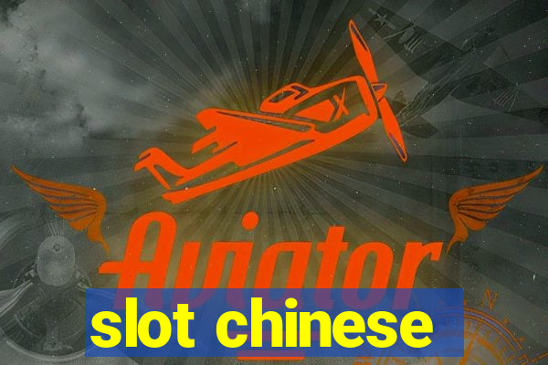 slot chinese