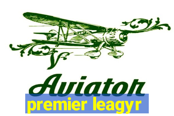 premier leagyr