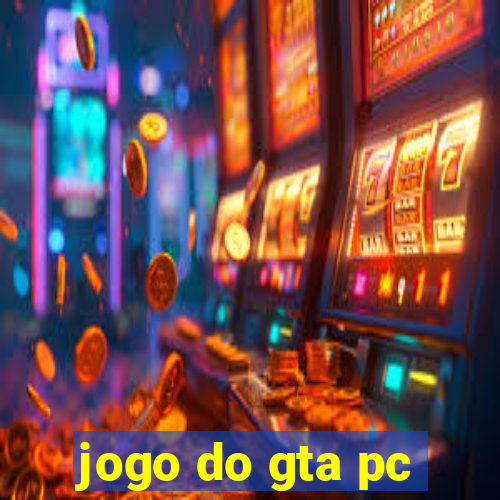 jogo do gta pc