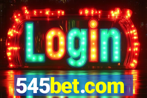 545bet.com