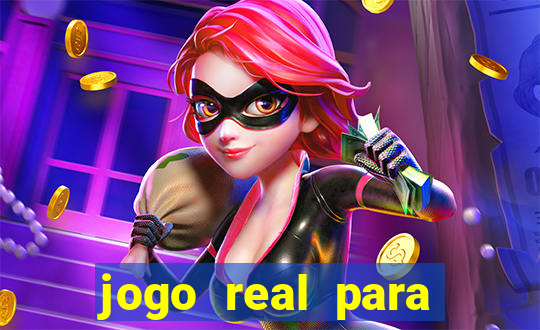 jogo real para ganhar dinheiro