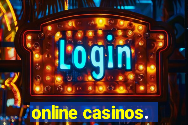 online casinos.