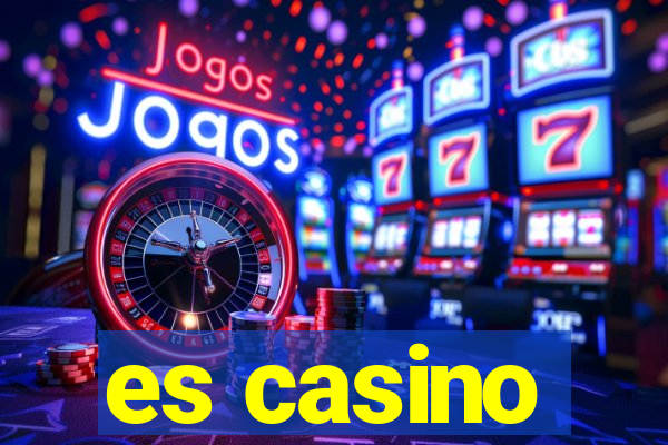 es casino