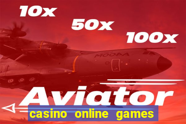 casino online games real money