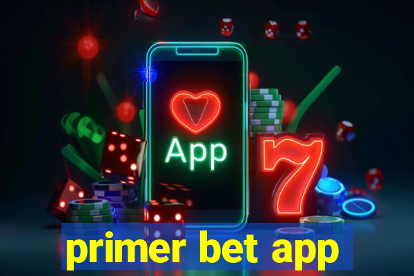 primer bet app