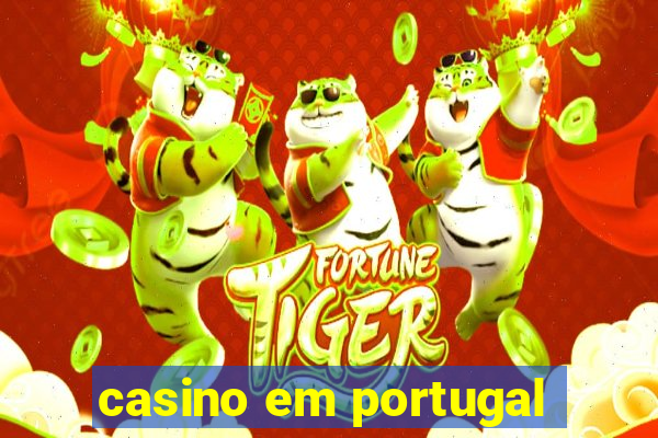 casino em portugal