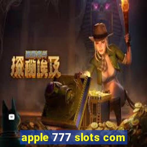 apple 777 slots com