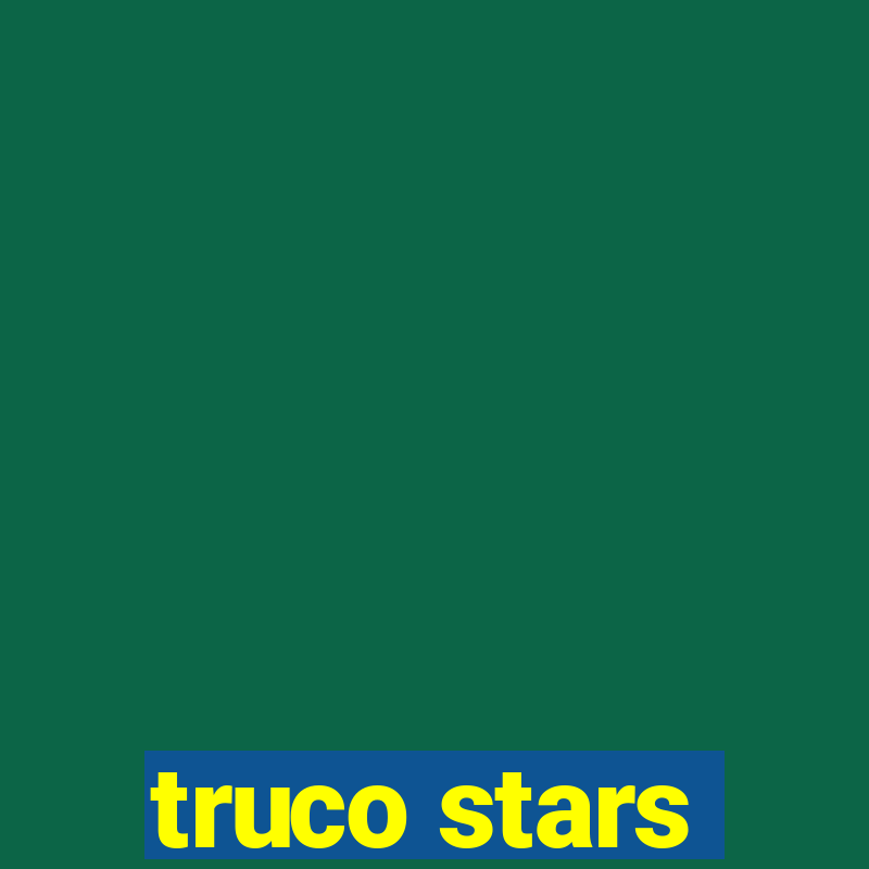 truco stars