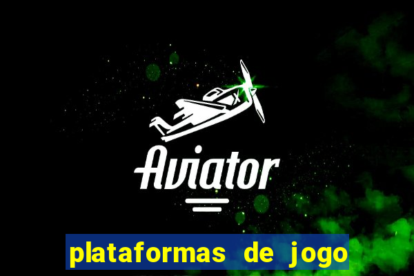 plataformas de jogo de aposta