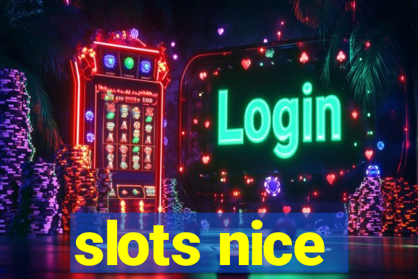 slots nice