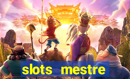 slots mestre dinheiro real