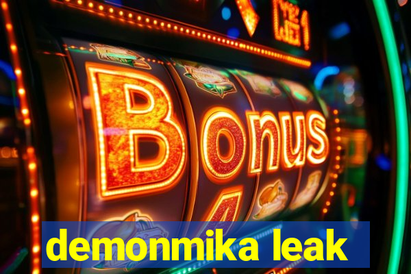 demonmika leak