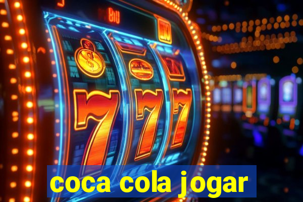 coca cola jogar