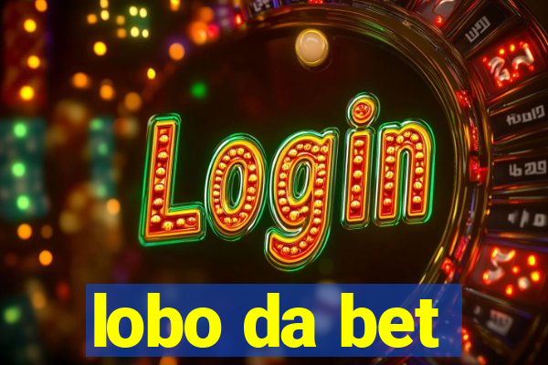 lobo da bet