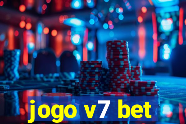 jogo v7 bet