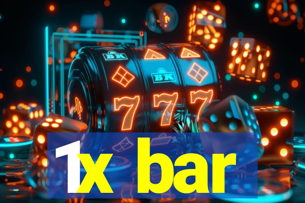 1x bar