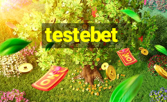 testebet