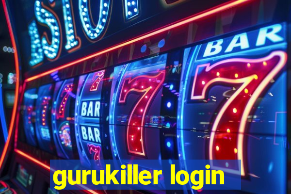 gurukiller login