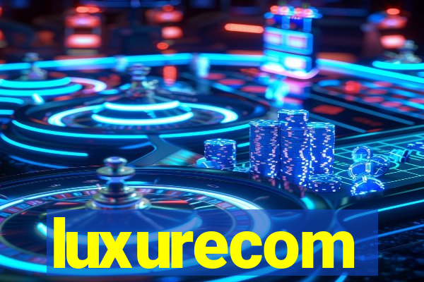 luxurecom