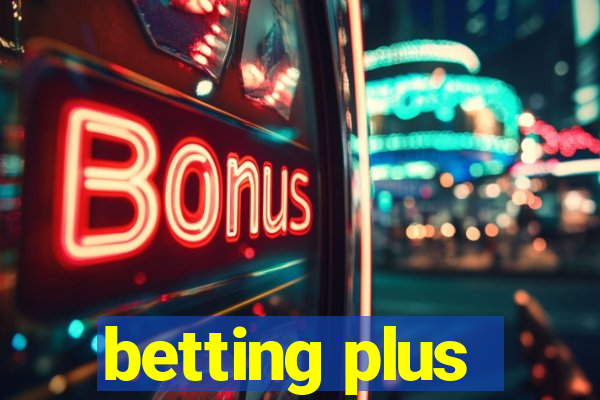 betting plus