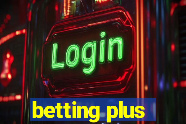 betting plus