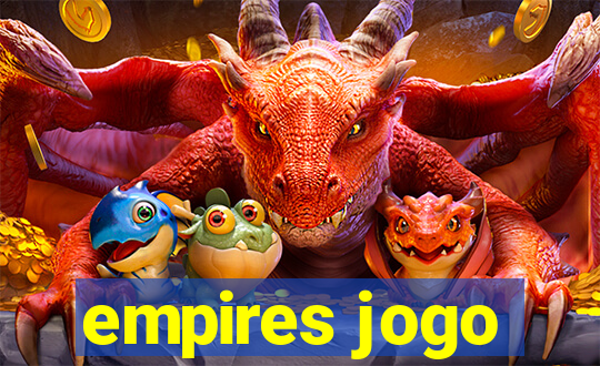 empires jogo