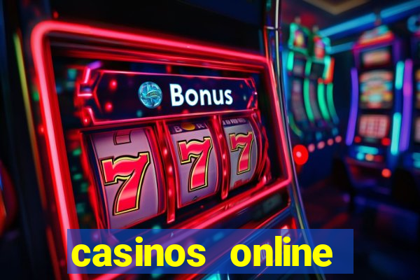 casinos online bonus de registo