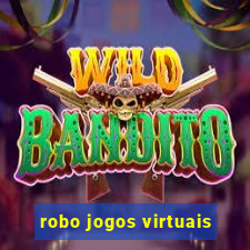 robo jogos virtuais