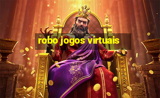 robo jogos virtuais