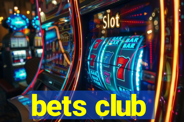 bets club