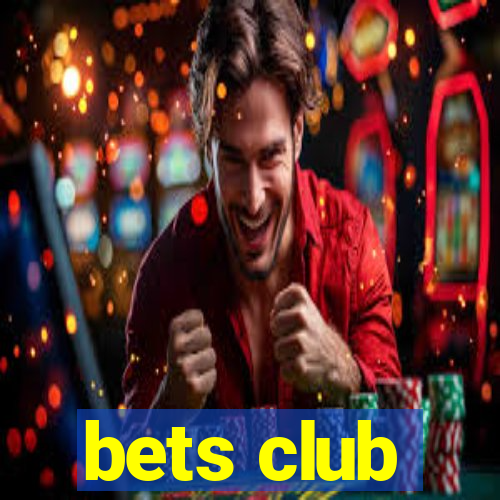 bets club