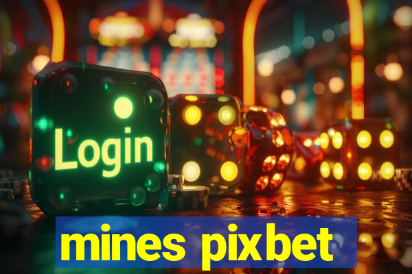 mines pixbet